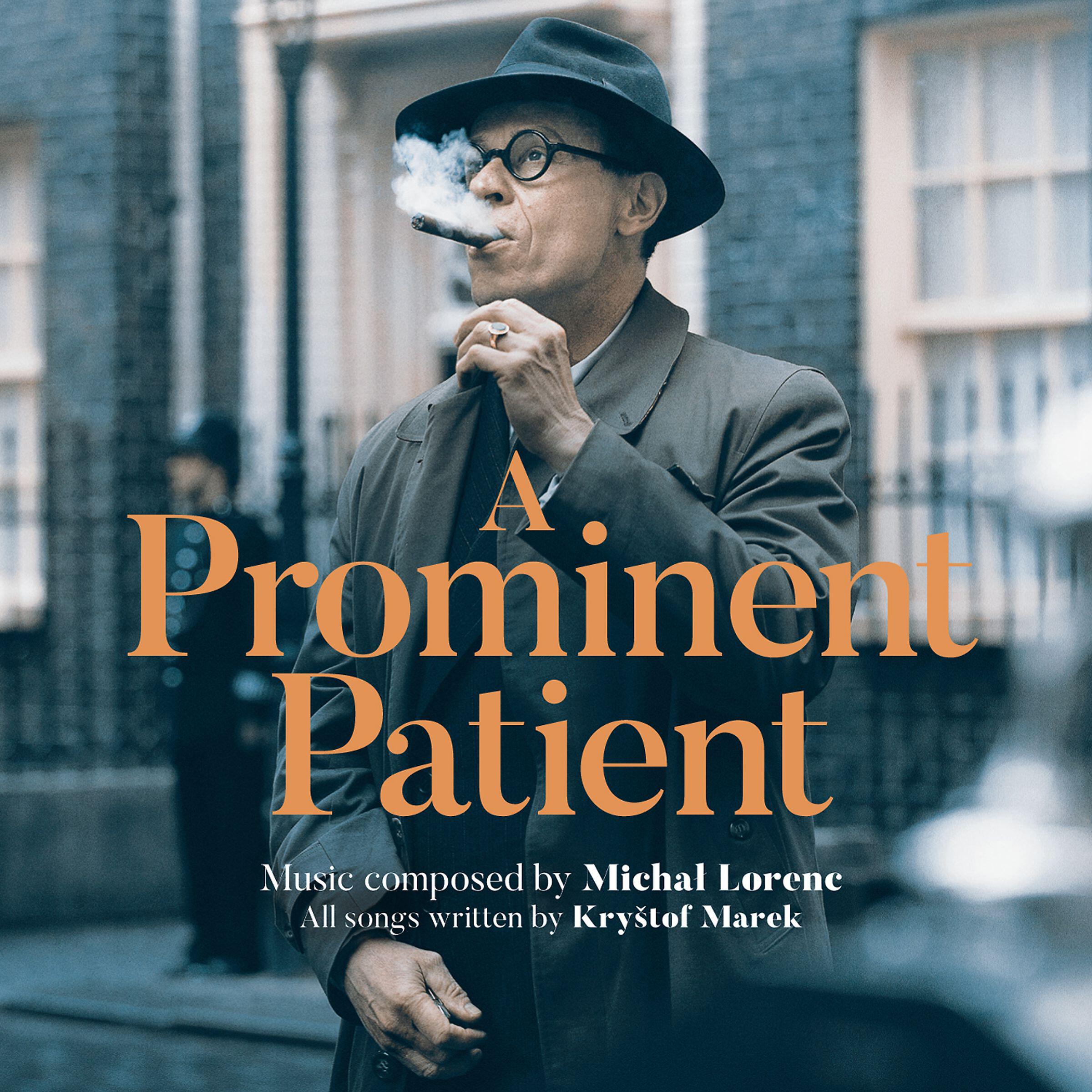 Релиз A Prominent Patient (Masaryk) [Original Motion Picture Soundtrack]