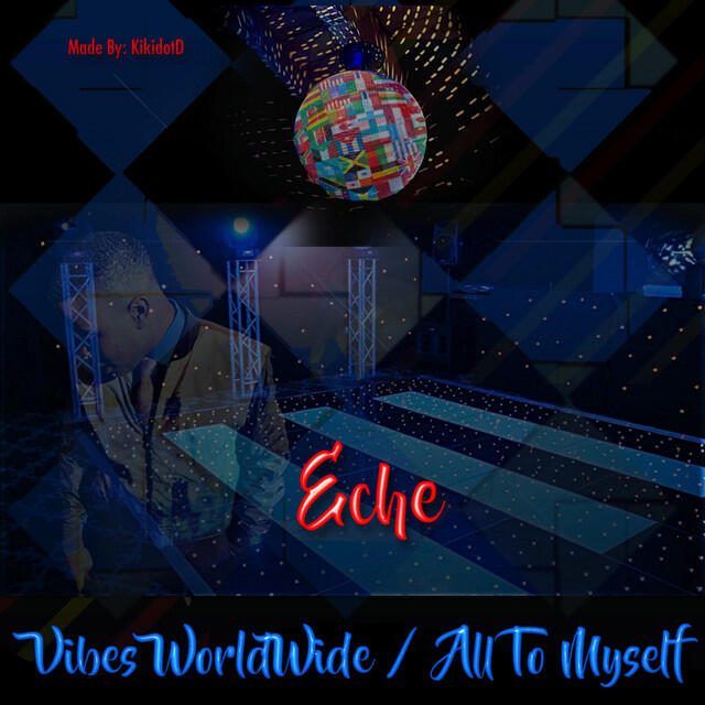 Релиз Vibes Worldwide / All to Myself