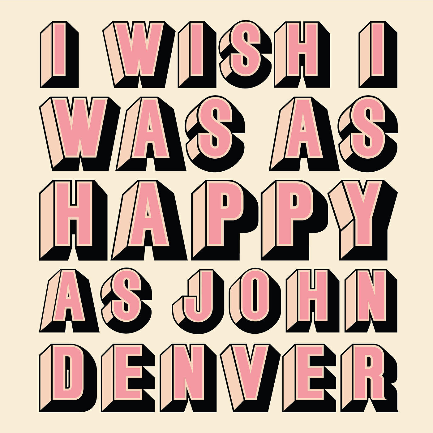 Релиз I Wish I Was as Happy as John Denver