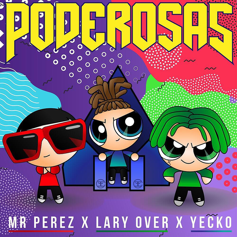 Релиз Poderosas