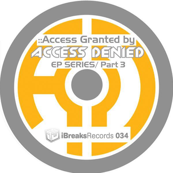 Релиз Access Granted EP (Part 3)