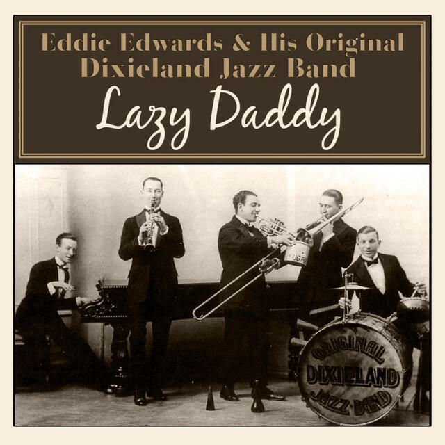 His Original Dixieland Jazz Band