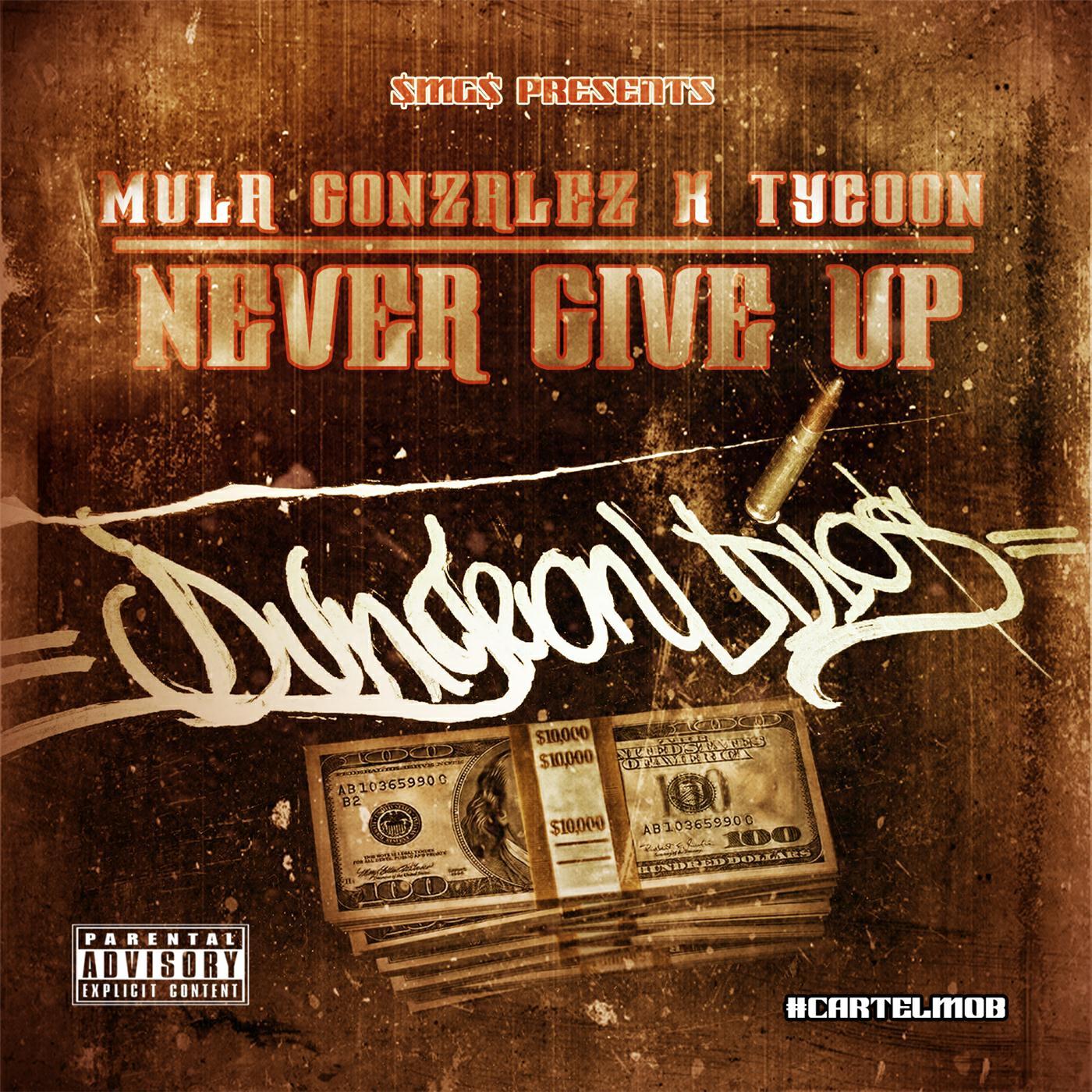 Релиз Never Give Up (feat. Tycoon)