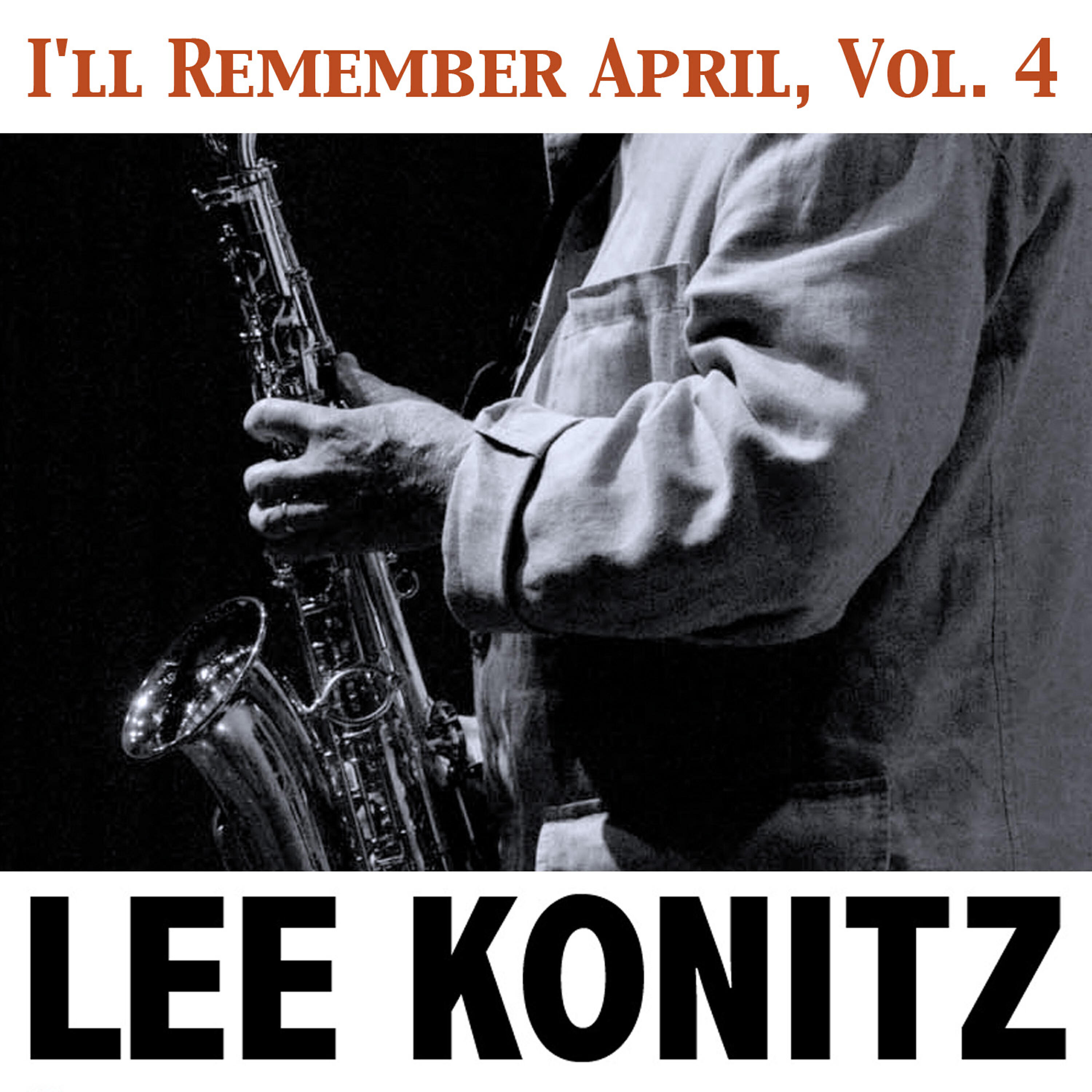 Релиз I'll Remember April, Vol. 4