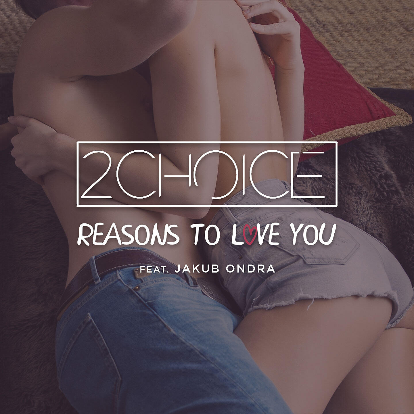 Релиз Reasons to Love You (feat. Jakub Ondra)
