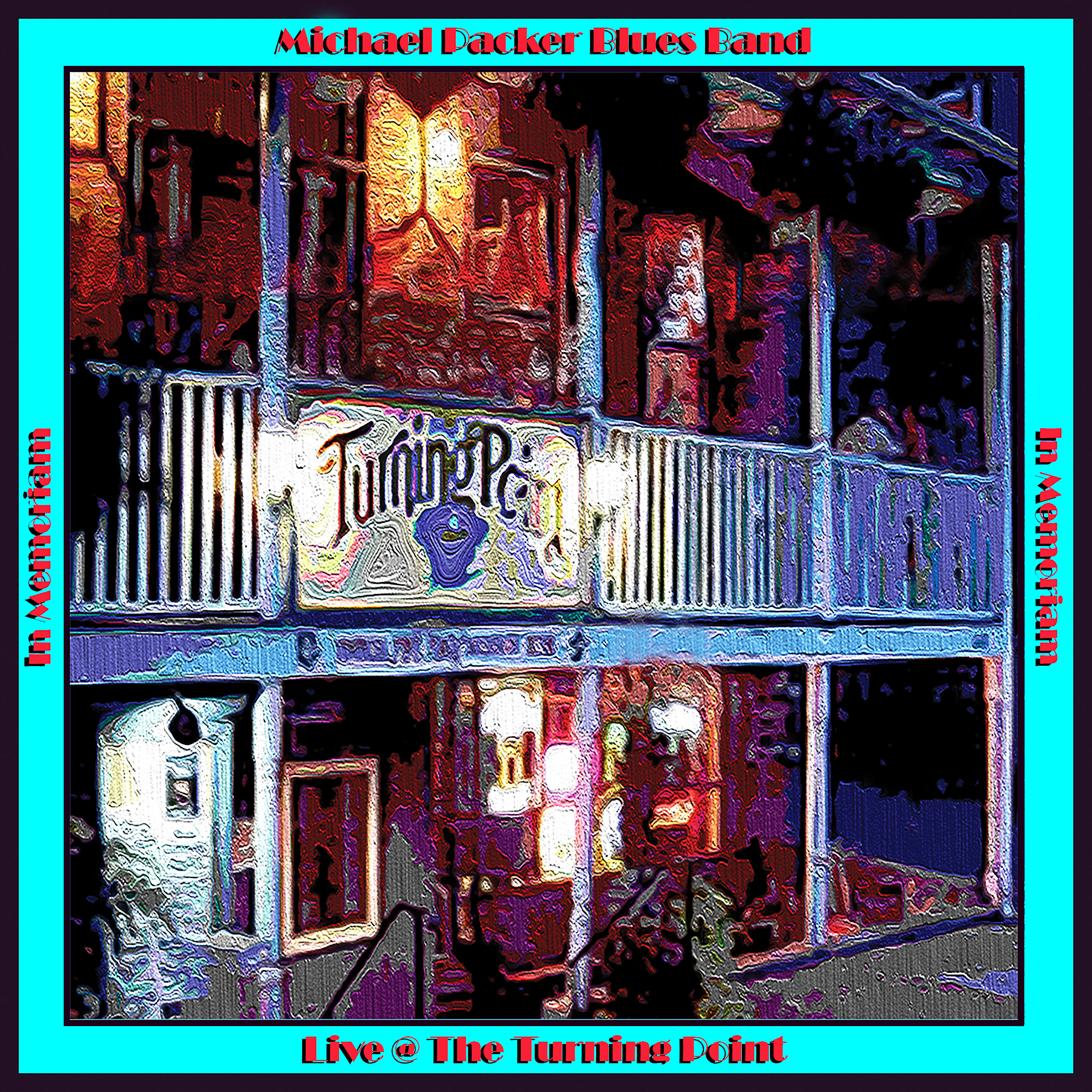Релиз Live @ the Turning Point (Reissue) In Memoriam