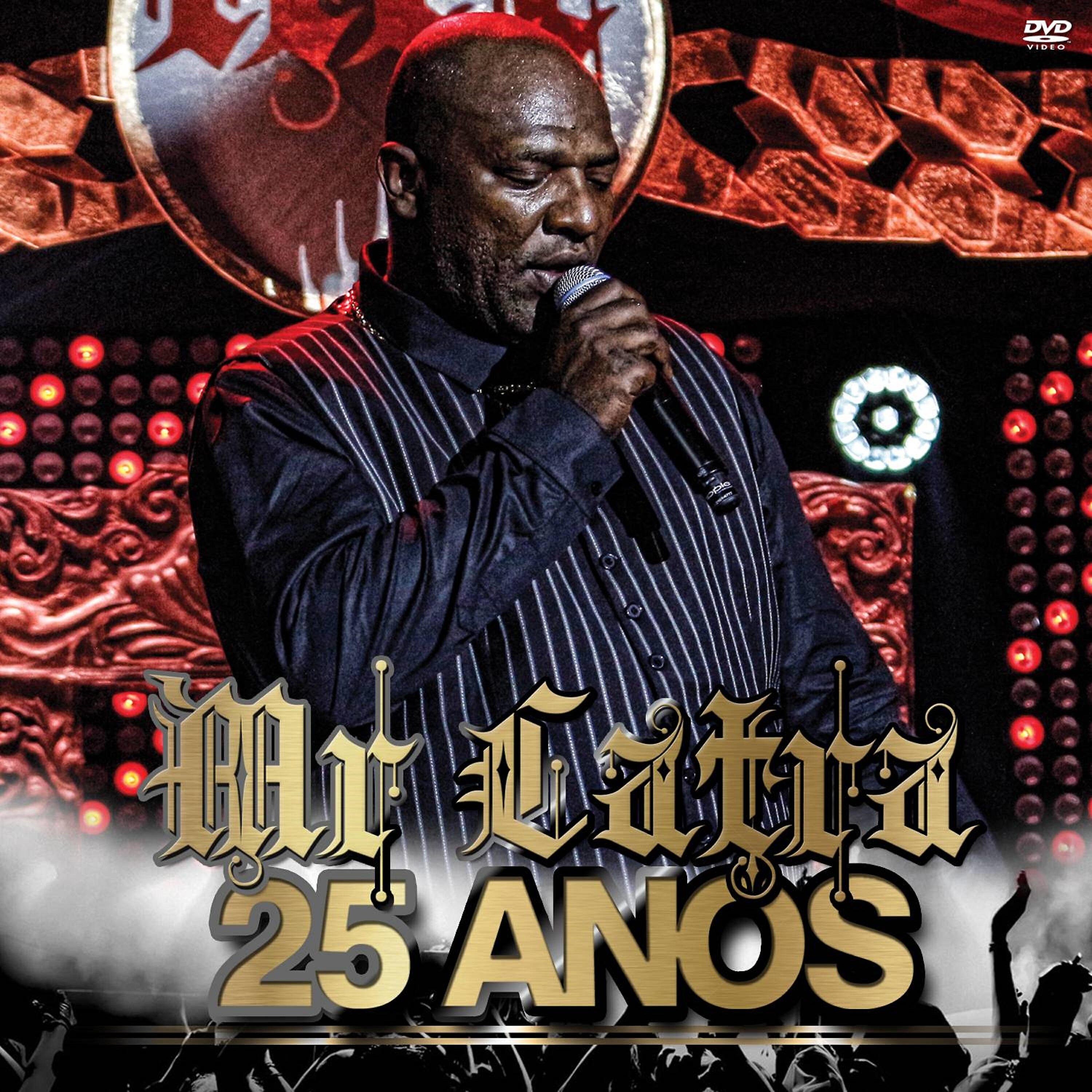 Релиз Mr. Catra 25 Anos (Ao Vivo)