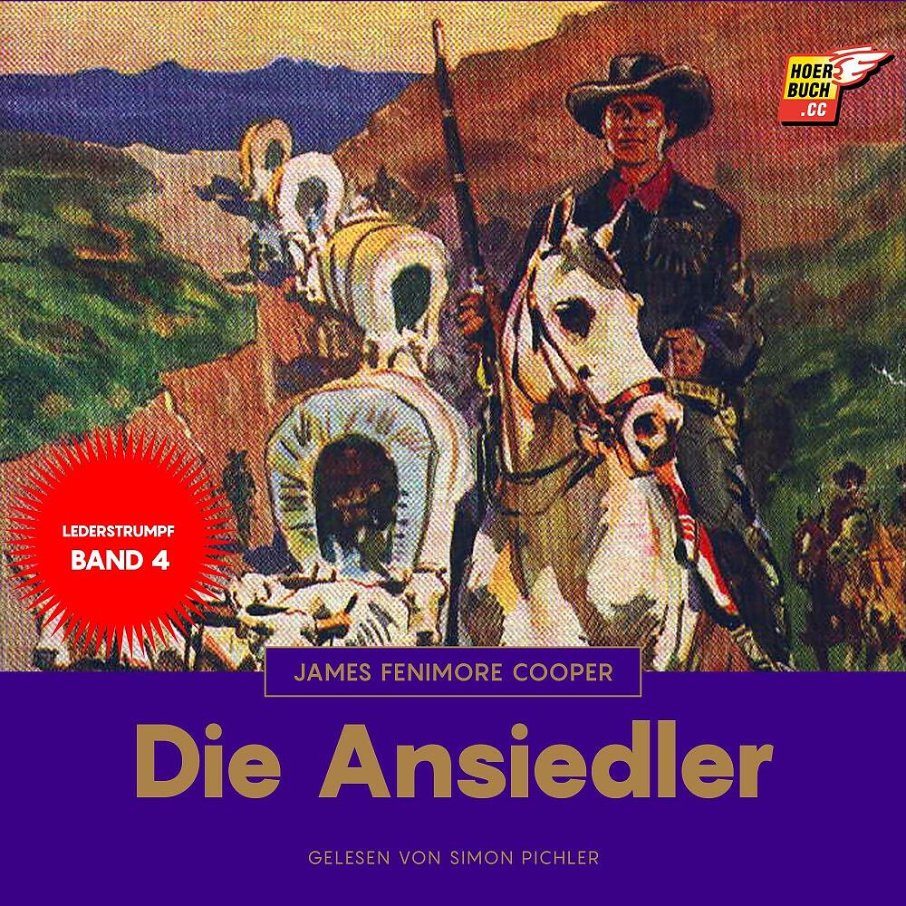 Релиз Die Ansiedler (Lederstrumpf 4)