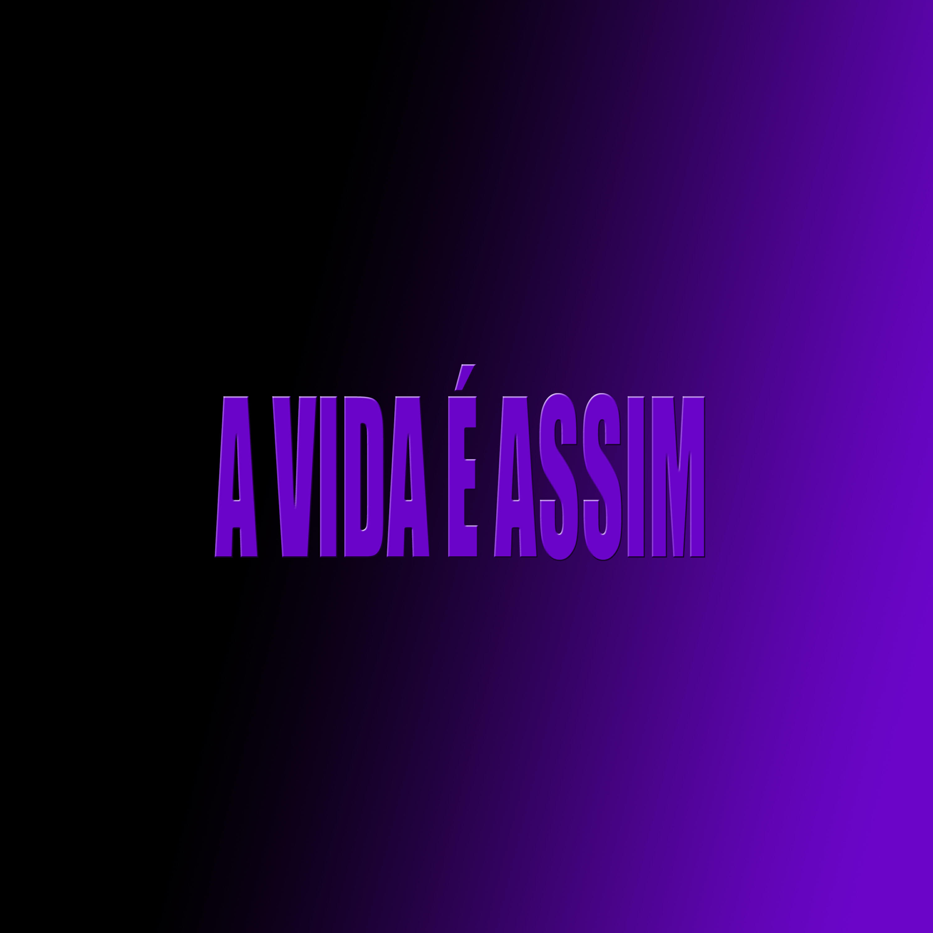 Релиз A Vida É Assim