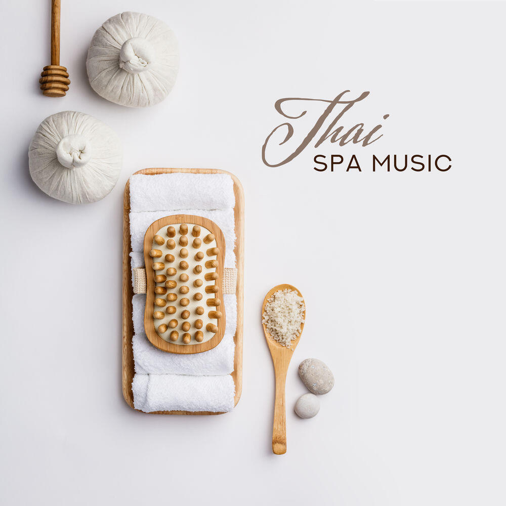 Релиз Thai Spa Music: Music for Spa, Wellness, Massage and Ayurveda