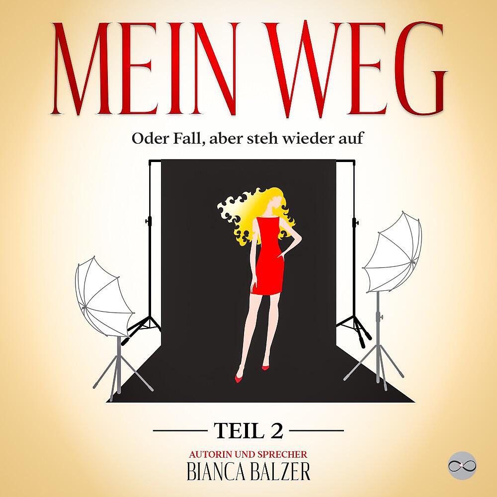 Релиз Mein Weg oder Fall, aber steh wieder auf (Teil 2)