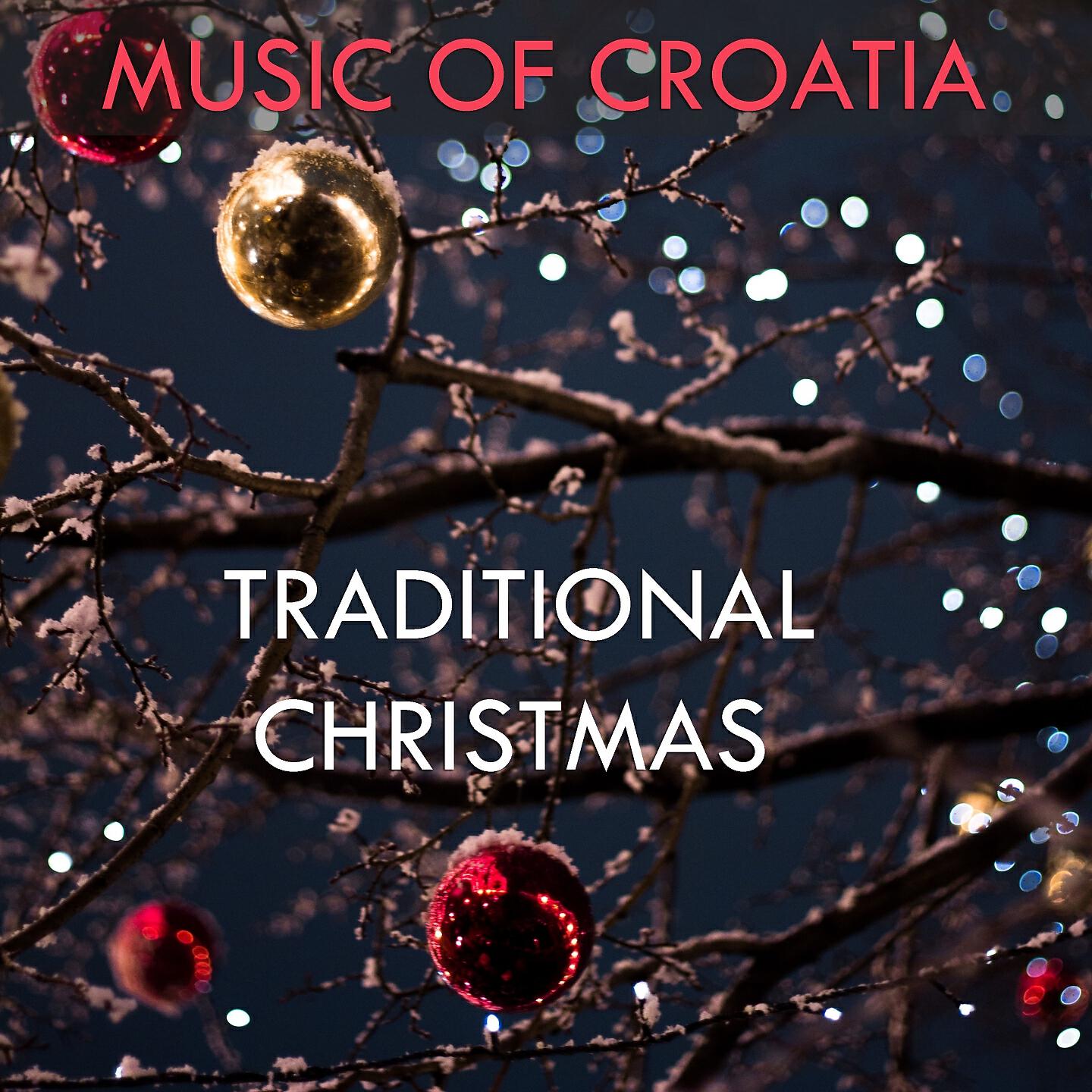 Релиз Music of Croatia - Traditional Christmas