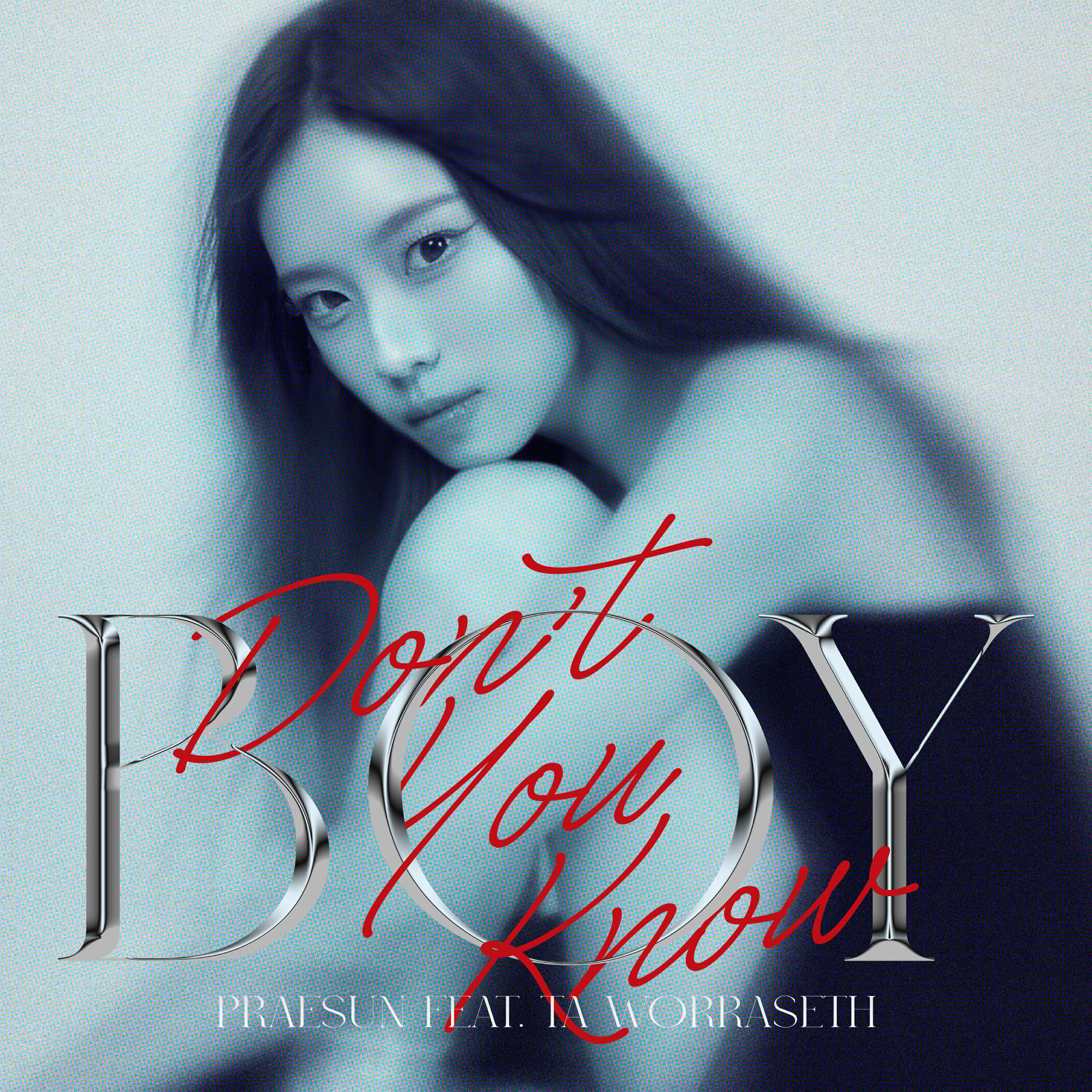 Релиз BOY (Don't You Know)