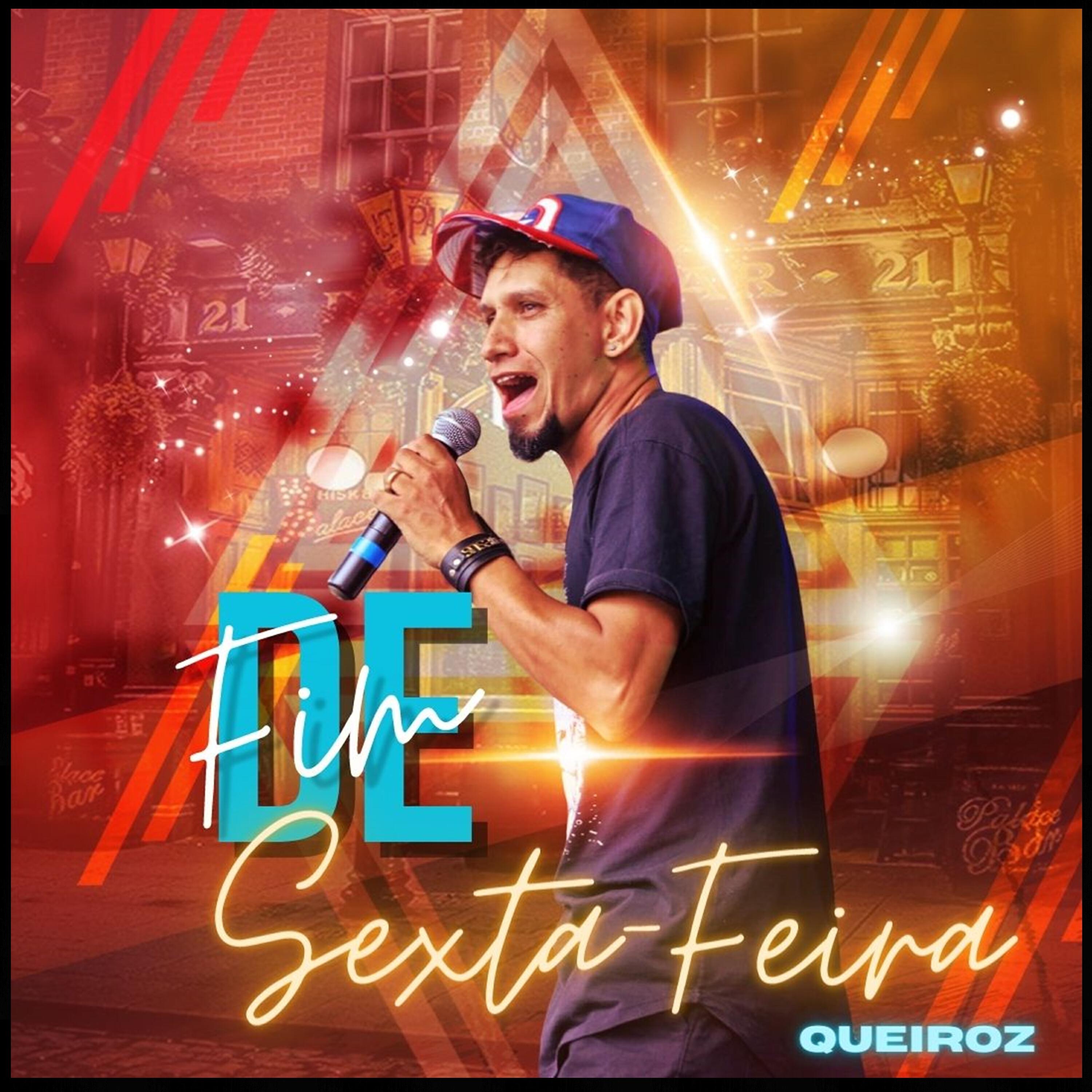 Альбом Fim de Sexta Feira исполнителя Queiroz
