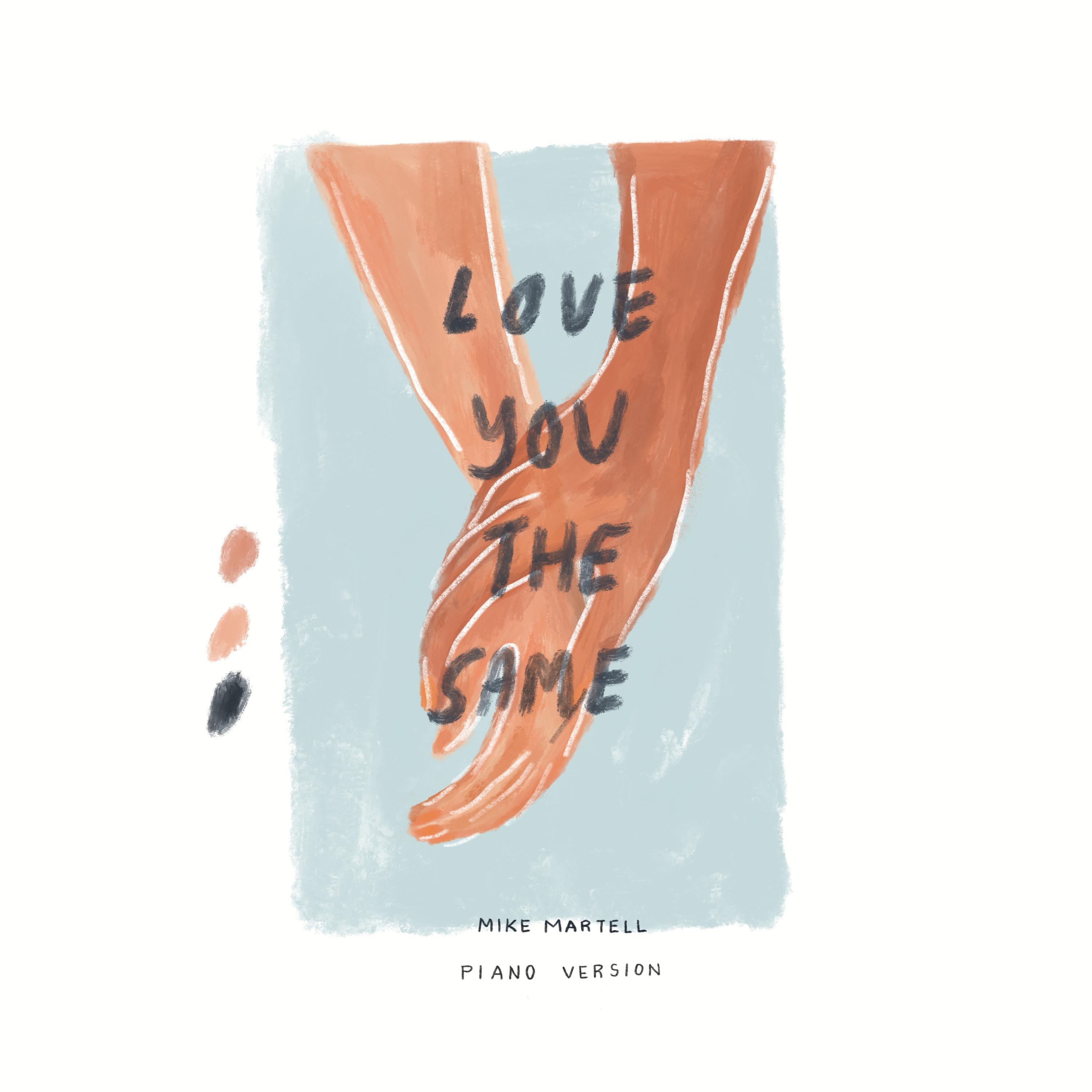 Релиз love you the same