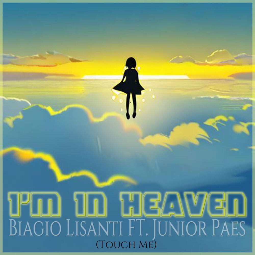 Релиз I'm in Heaven (Touch Me)