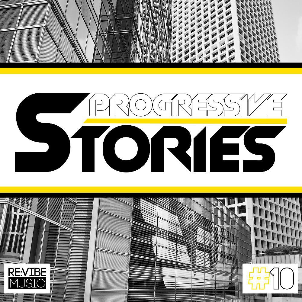 Релиз Progressive Stories, Vol. 10