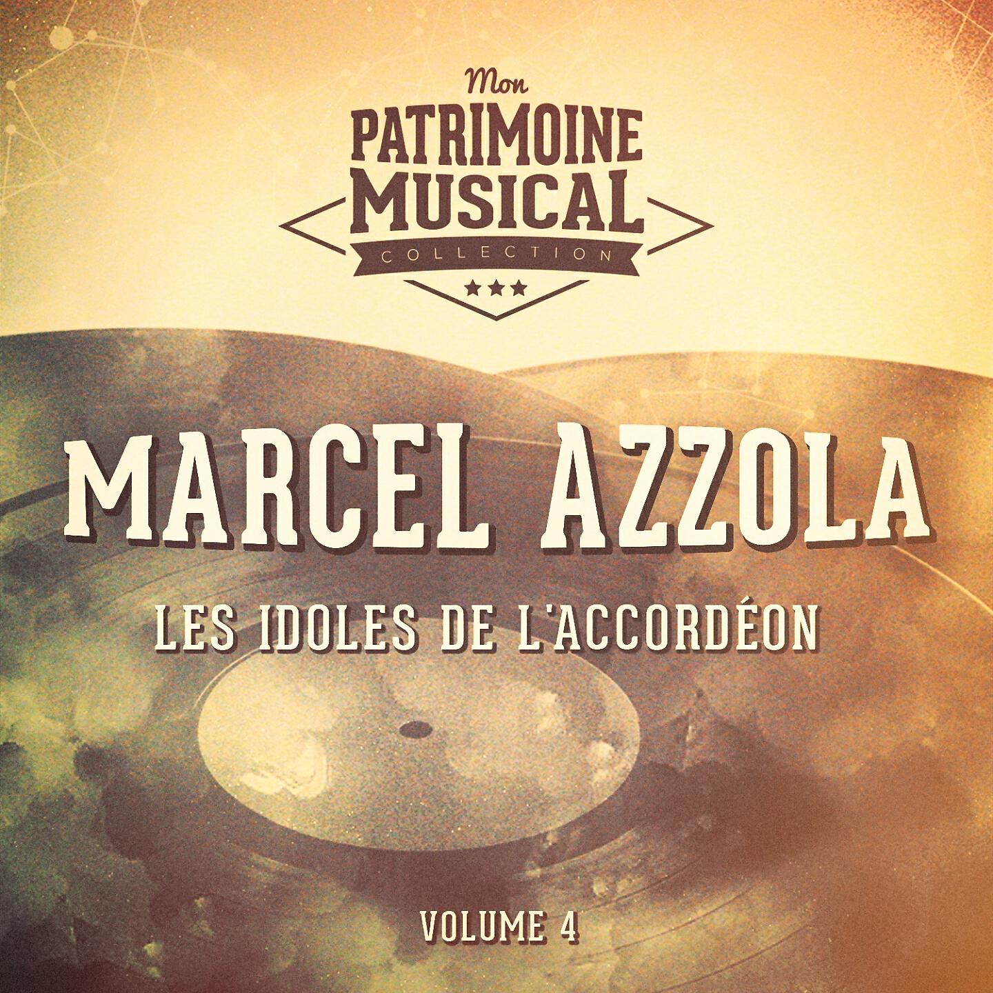 Релиз Les idoles de l'accordéon : marcel azzola, vol. 4
