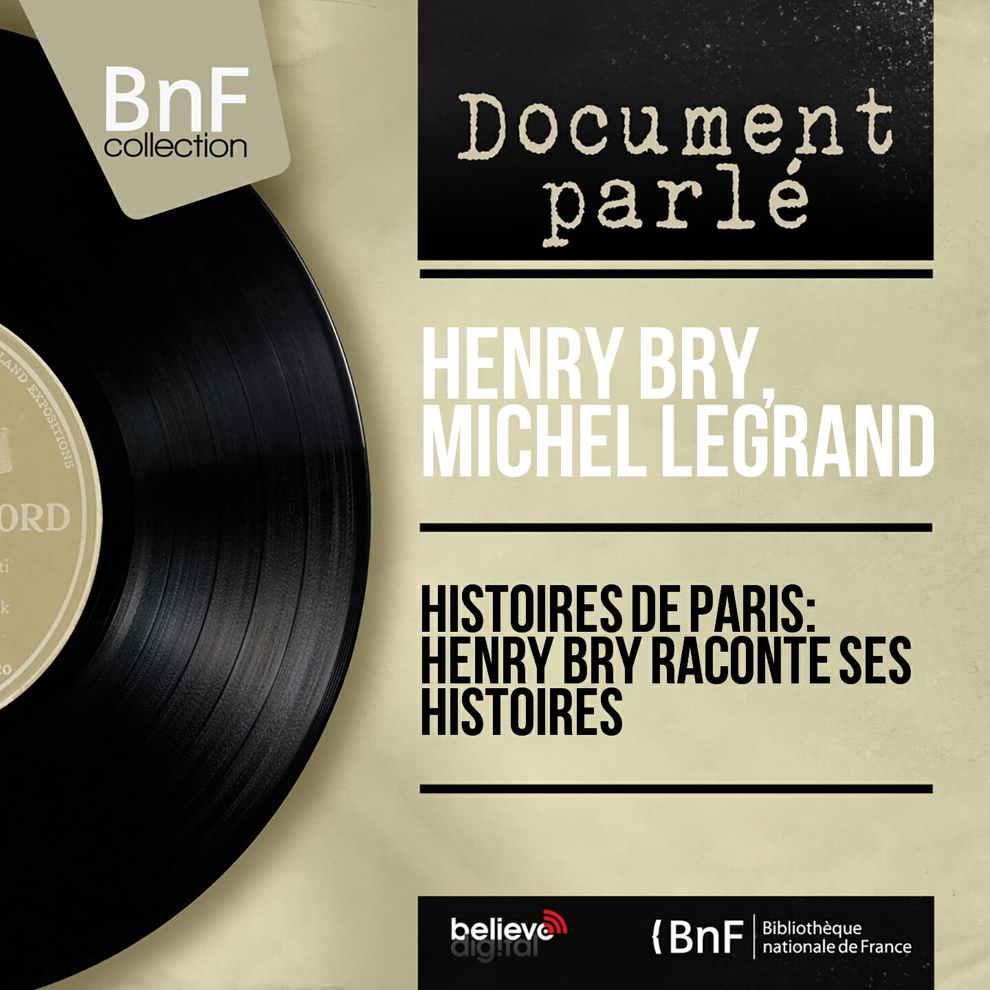 Релиз Histoires de Paris: Henry Bry raconte ses histoires