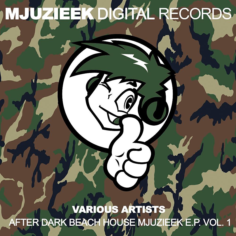 Постер альбома After Dark Beach House Mjuzieek E.P, Vol. 1