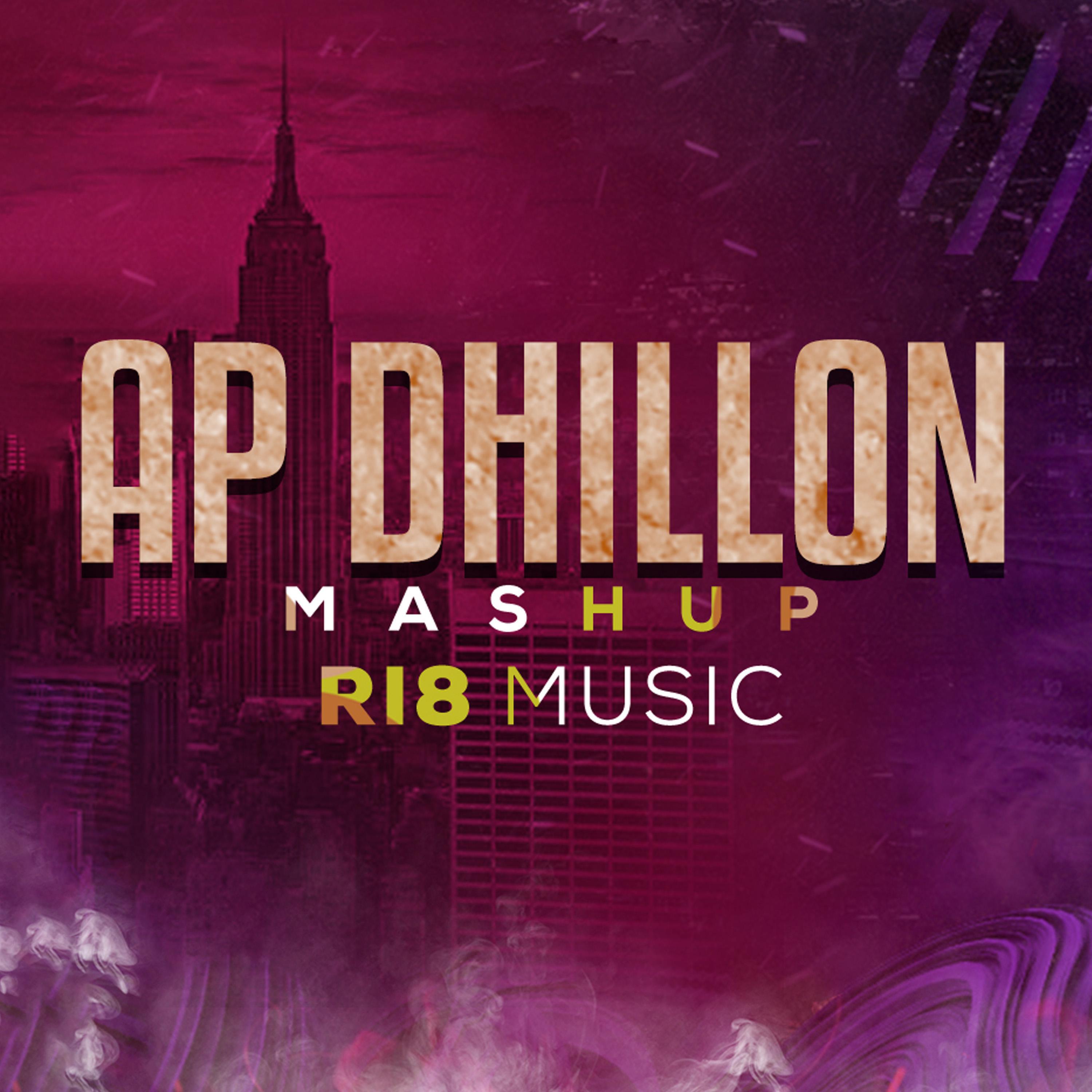 Релиз AP Dhillon Mashup