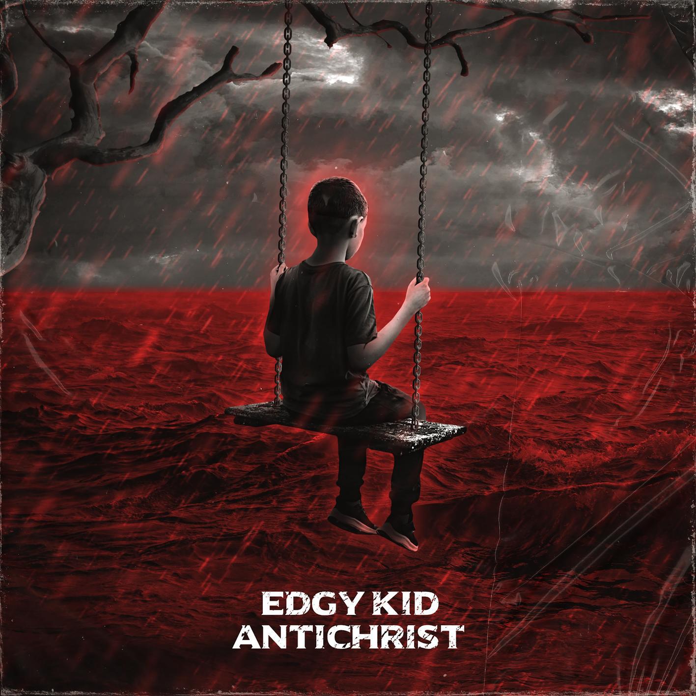 Релиз Edgy Kid Antichrist