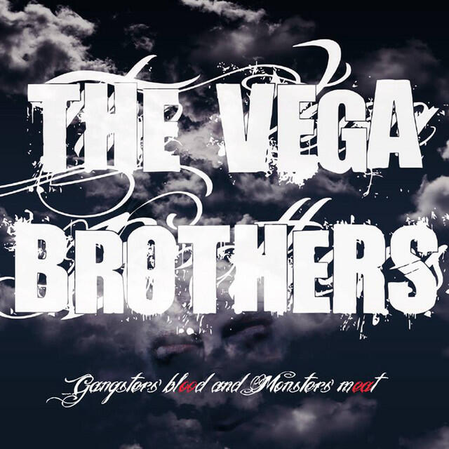 The Vega Brothers