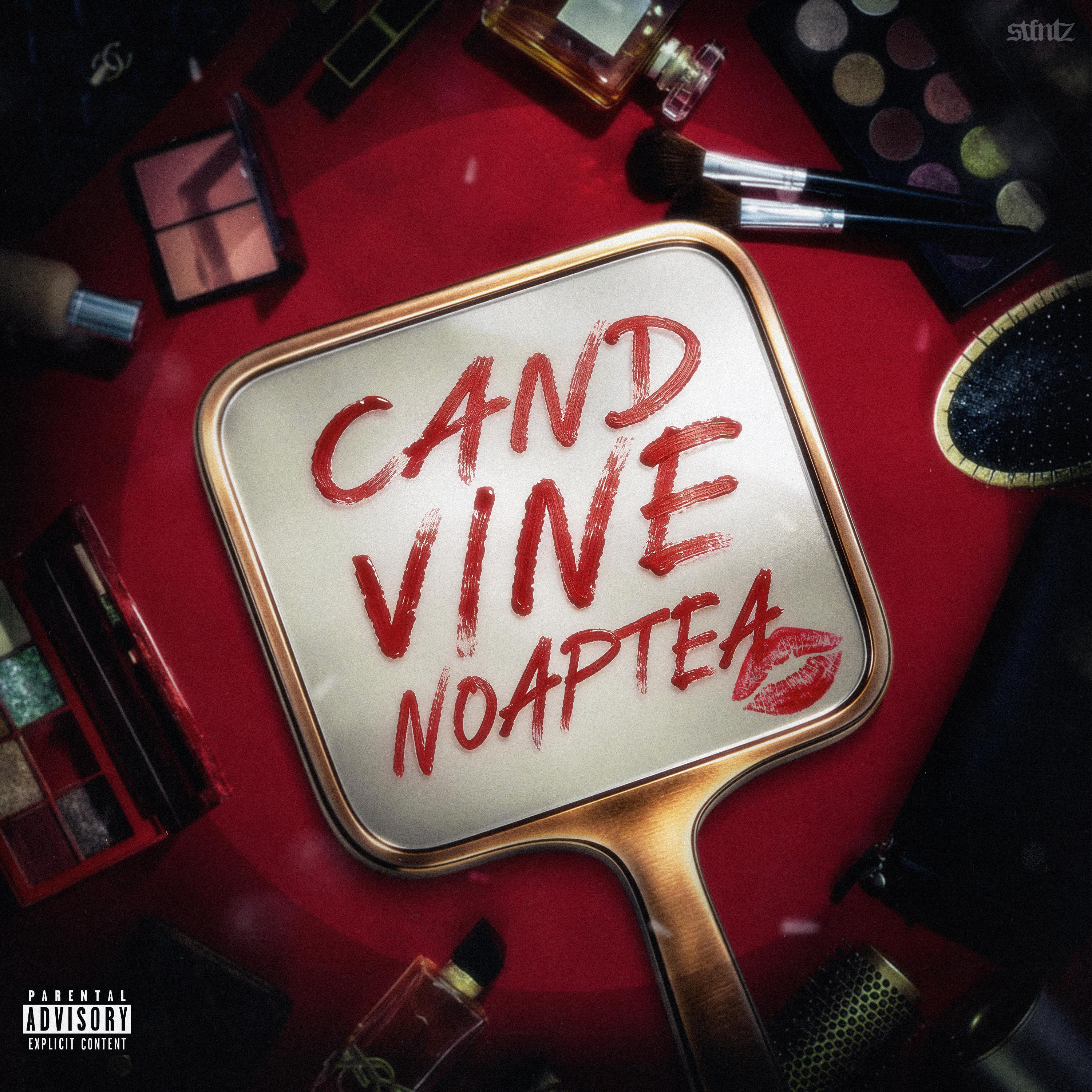 Релиз CAND VINE NOAPTEA