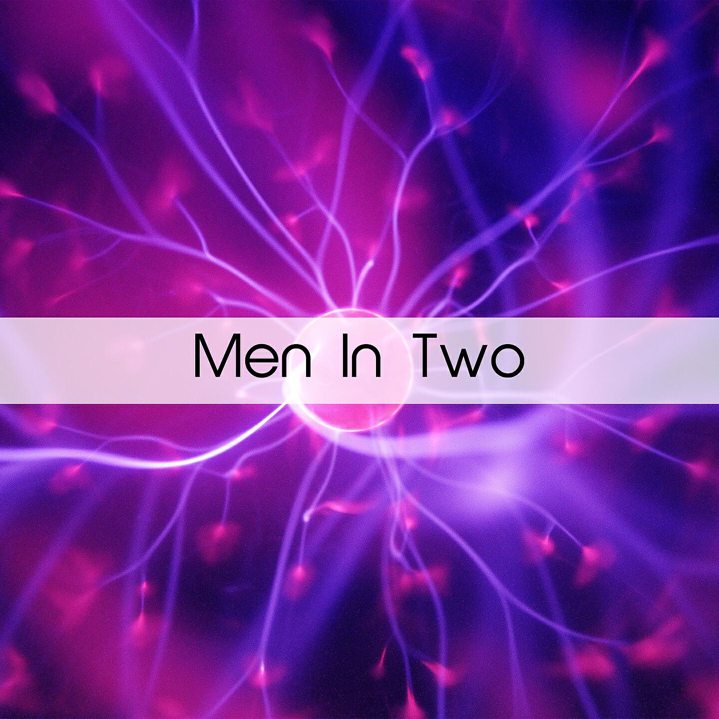 Постер альбома Men In Two