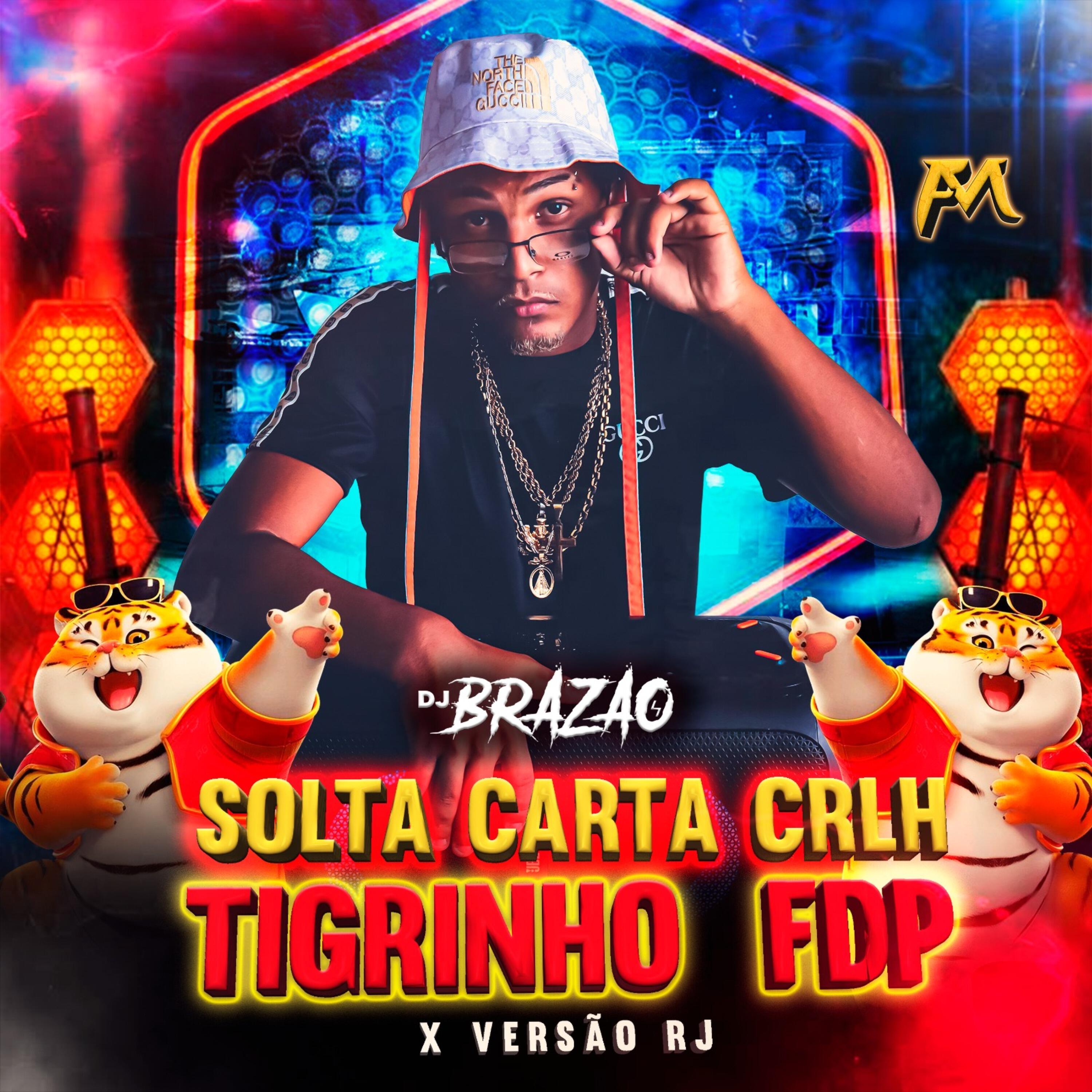 Релиз Solta Carta Crlh Tigrinho Fdp X Versão Rj