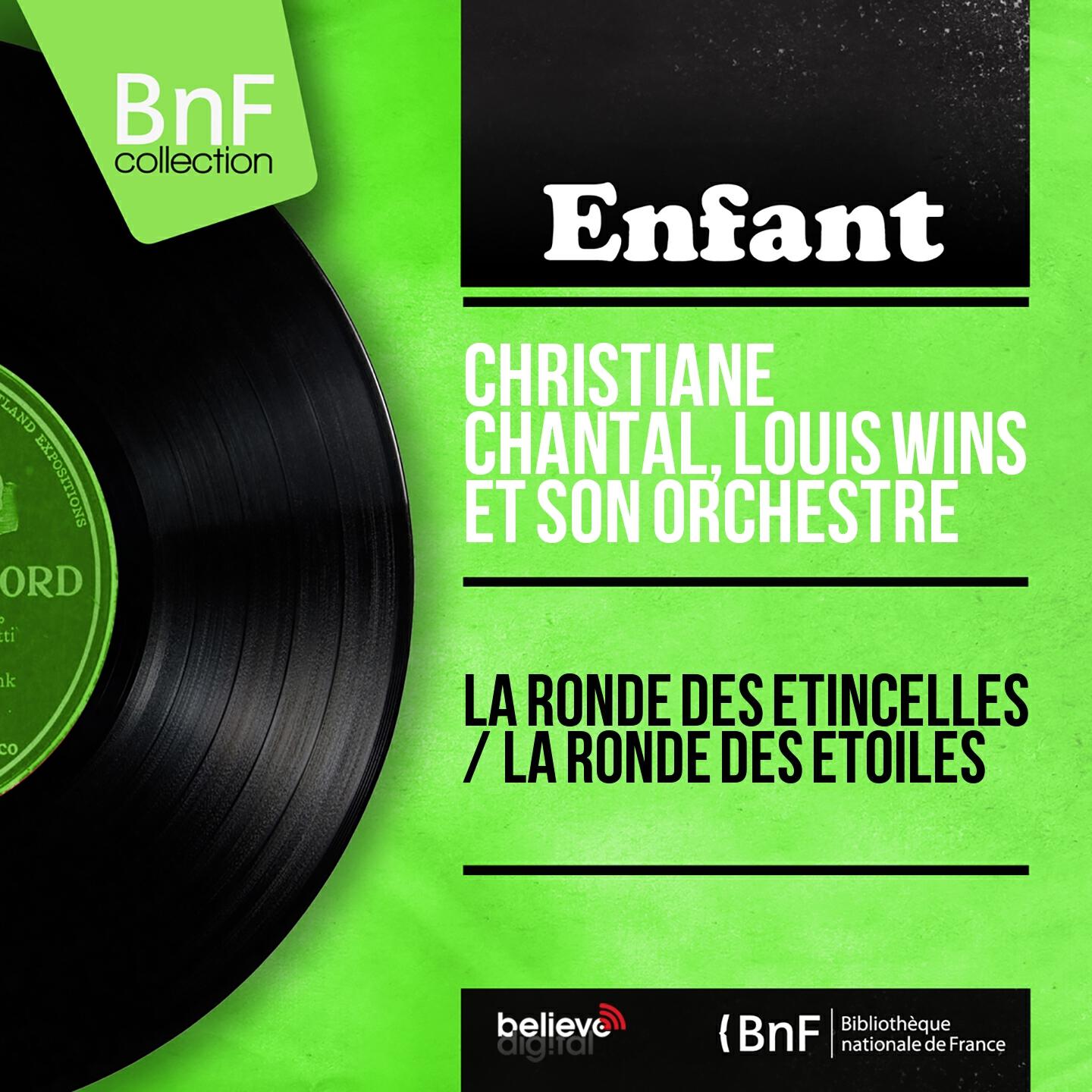 Релиз La ronde des étincelles / La ronde des étoiles (Mono Version)