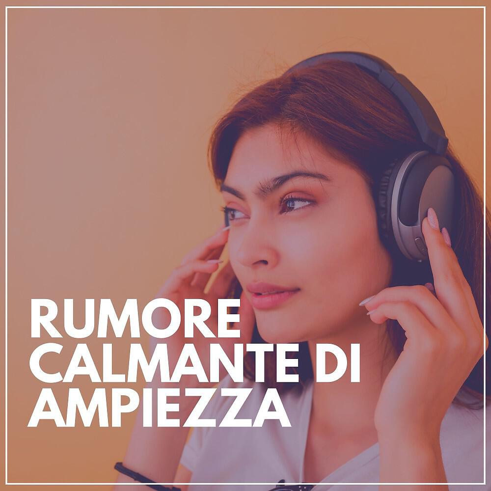 Релиз Rumore Calmante di Ampiezza