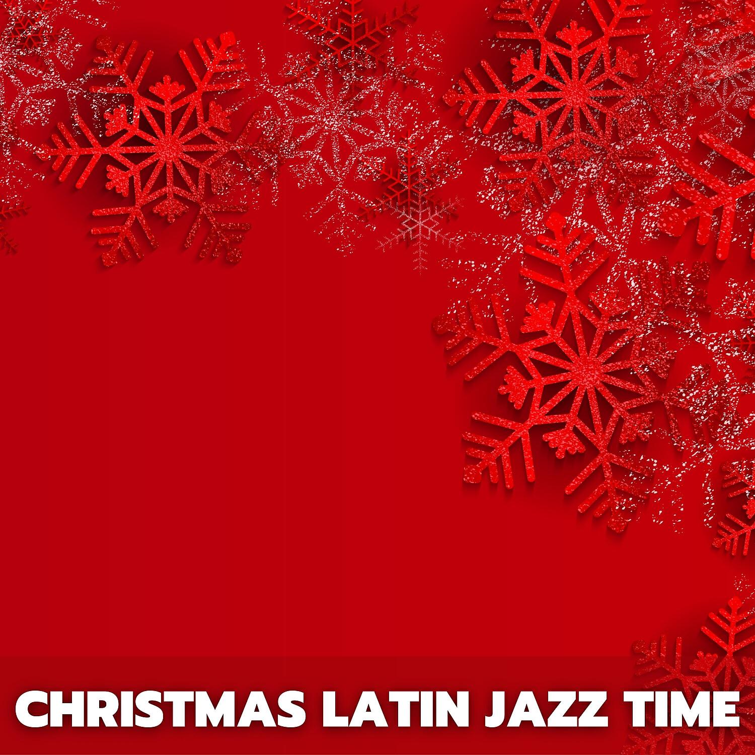 Релиз Christmas Latin Jazz Time