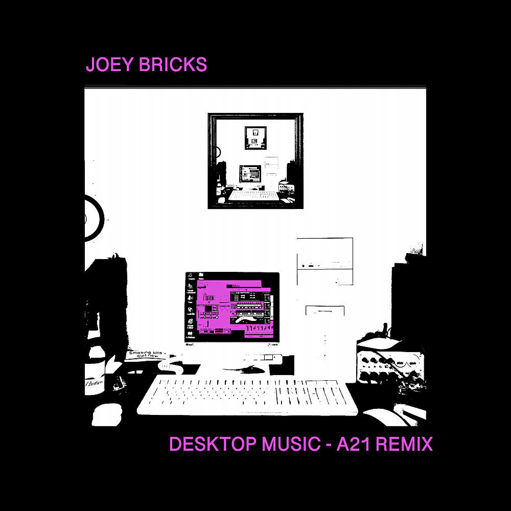 Релиз Desktop Music (A21 Remix)