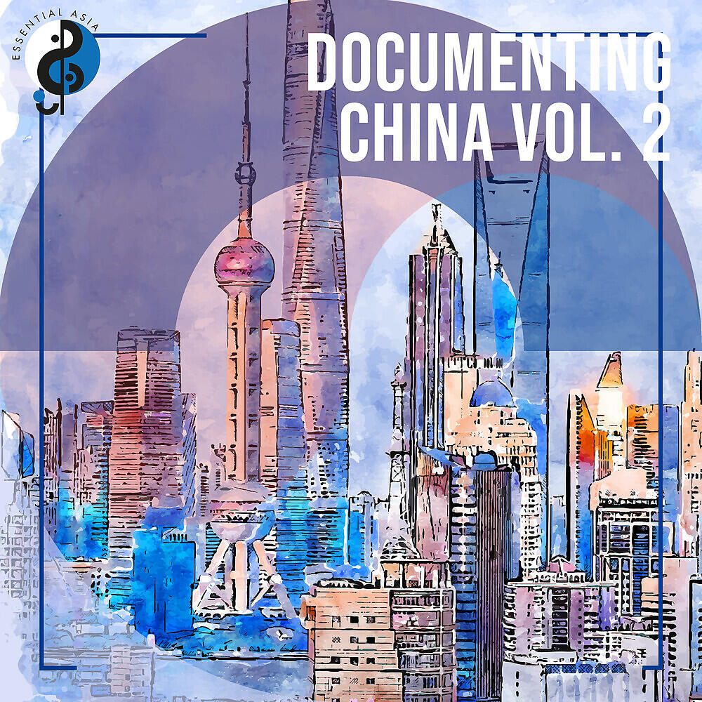 Релиз Documenting China, Vol. 2