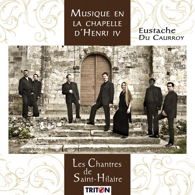 Релиз Eustache du Caurroy: Musique en la chapelle d'Henri IV