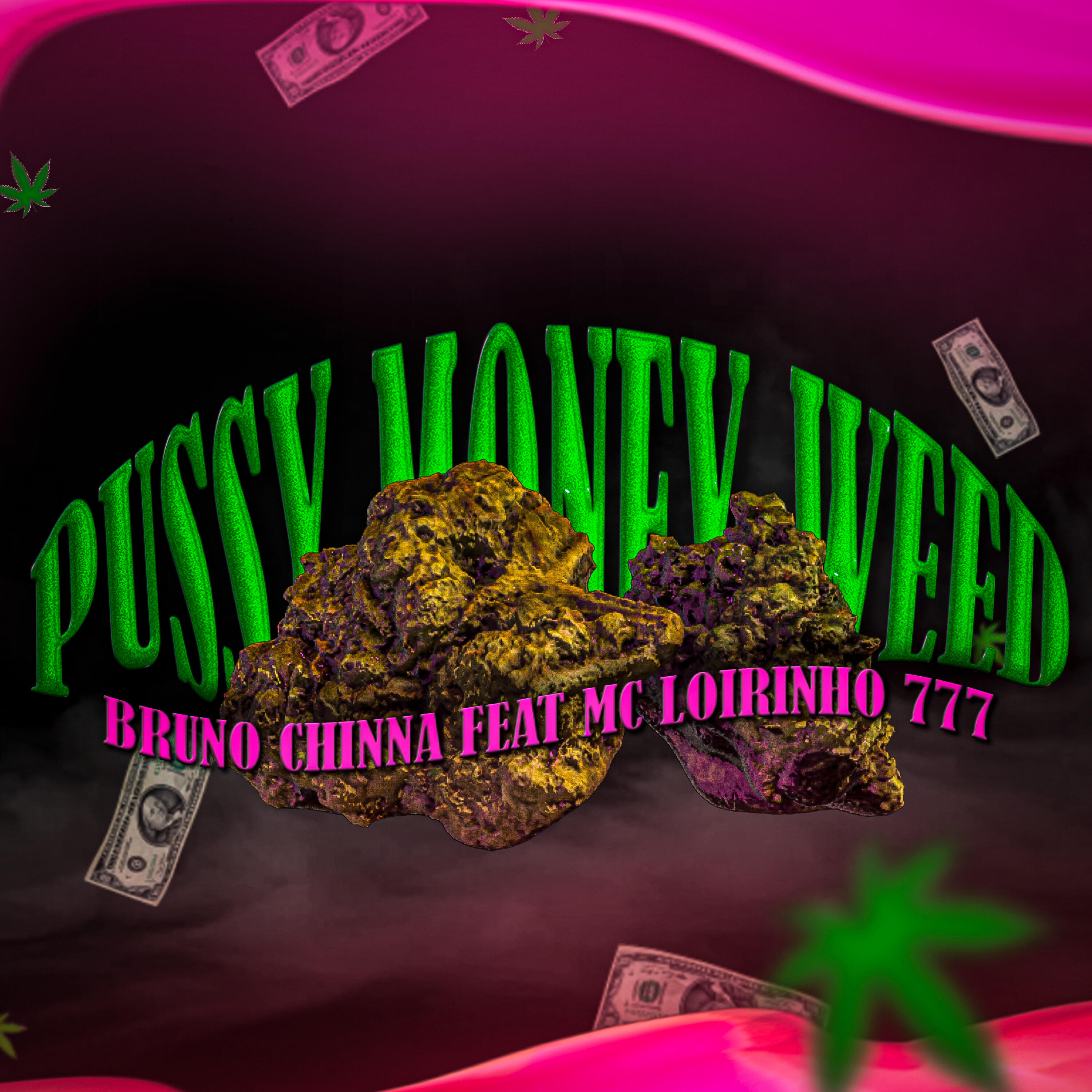 Релиз Pussy Money Weed