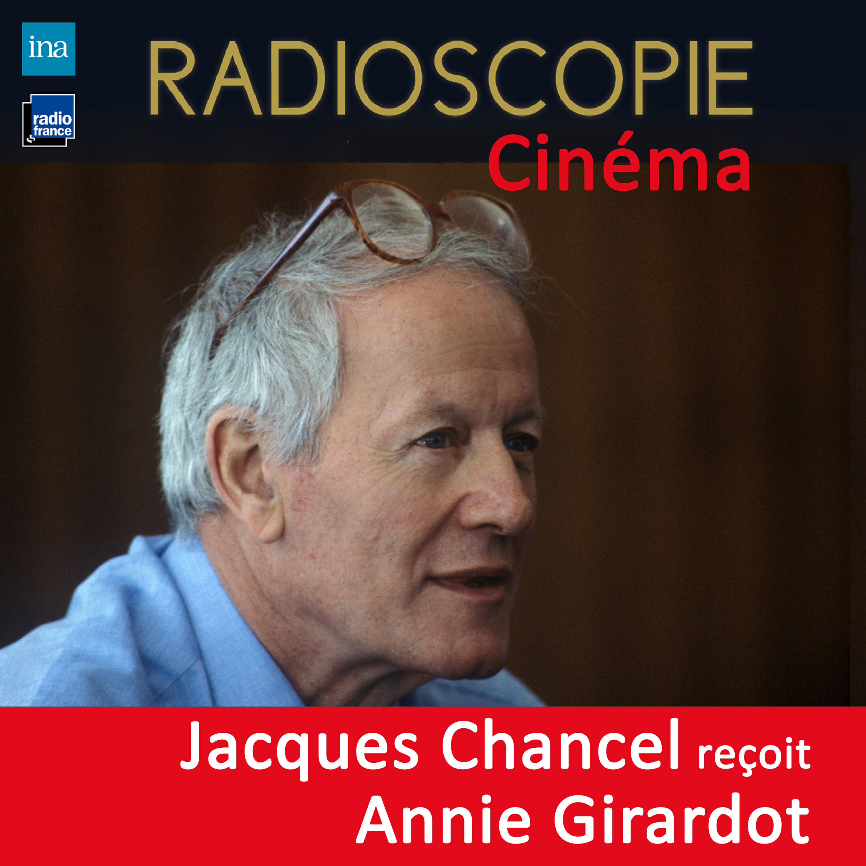 Постер альбома Radioscopie (Cinéma): Jacques Chancel reçoit Annie Girardot