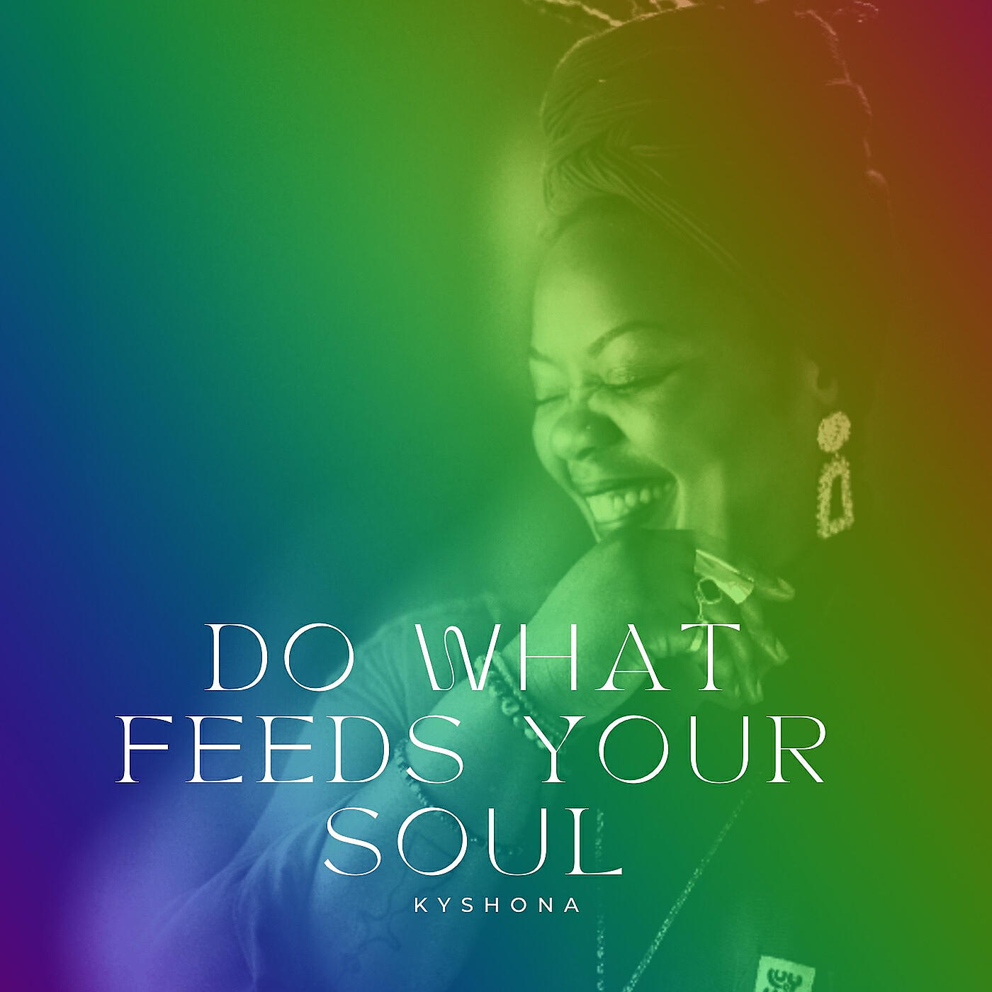 Релиз Do What Feeds Your Soul