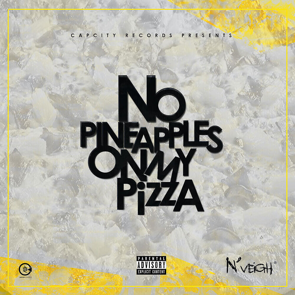 Релиз No Pineapples on My Pizza