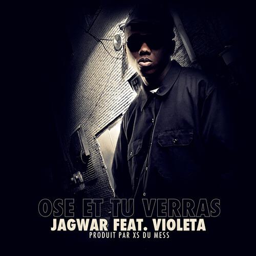 Скачать песню Jagwar, Violeta - Ose et tu verras бесплатно в MP3 для Android и iOS