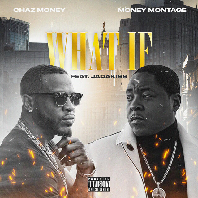 Релиз What if (feat. Jadakiss)