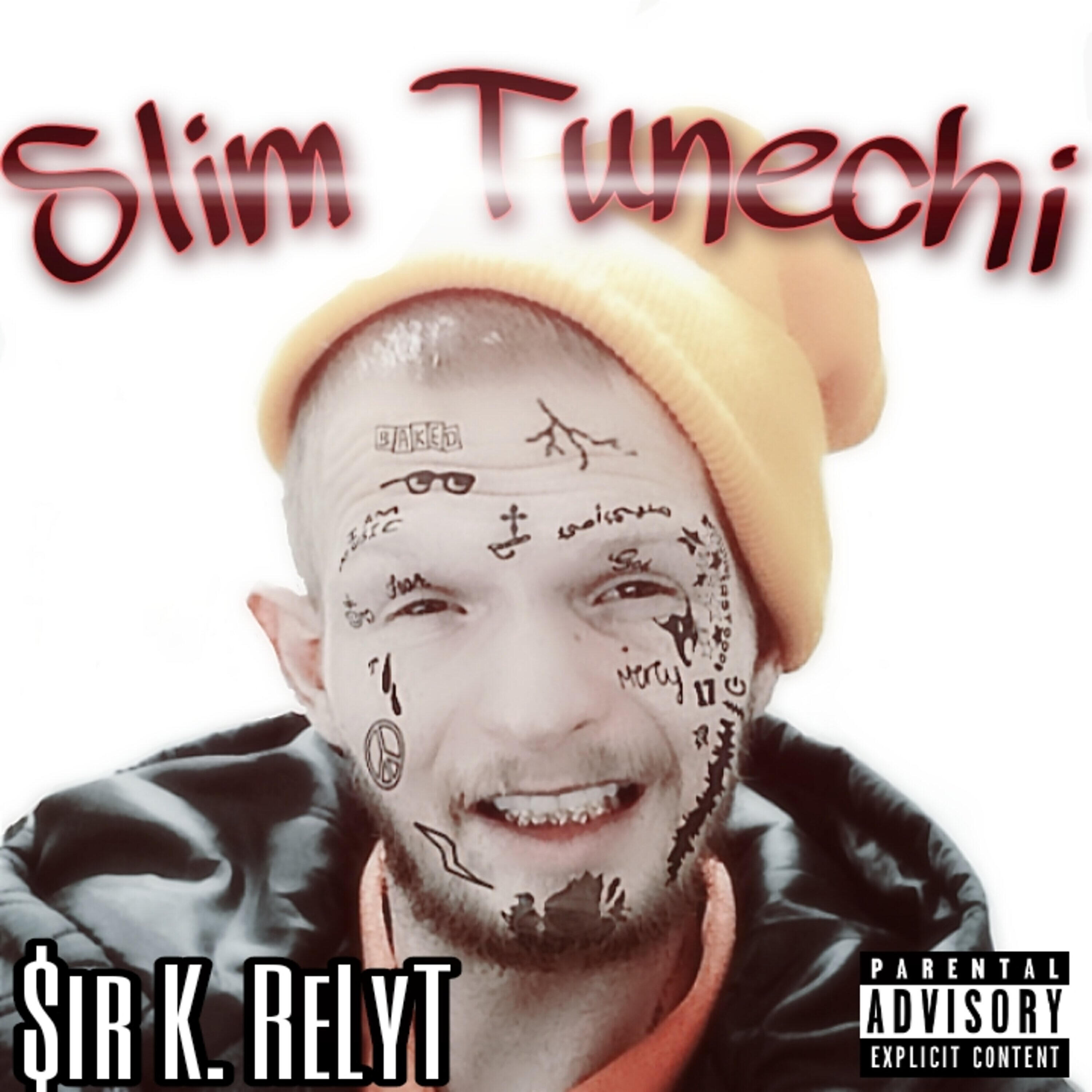 Трек Slim Tunechi