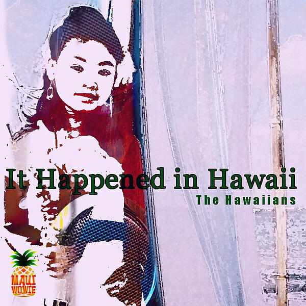 Релиз It Happened In Hawaii