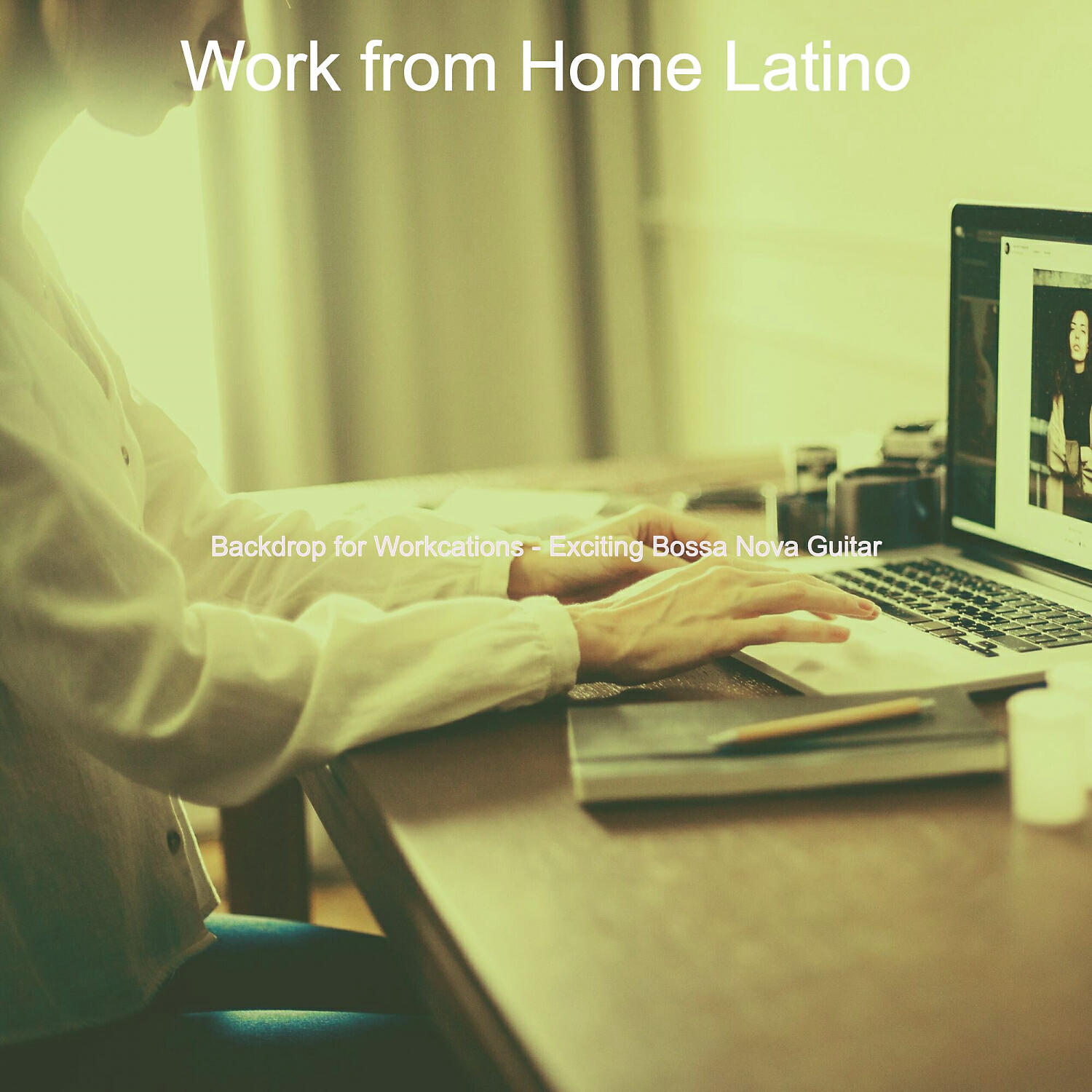 Релиз Backdrop for Workcations - Exciting Bossa Nova Guitar