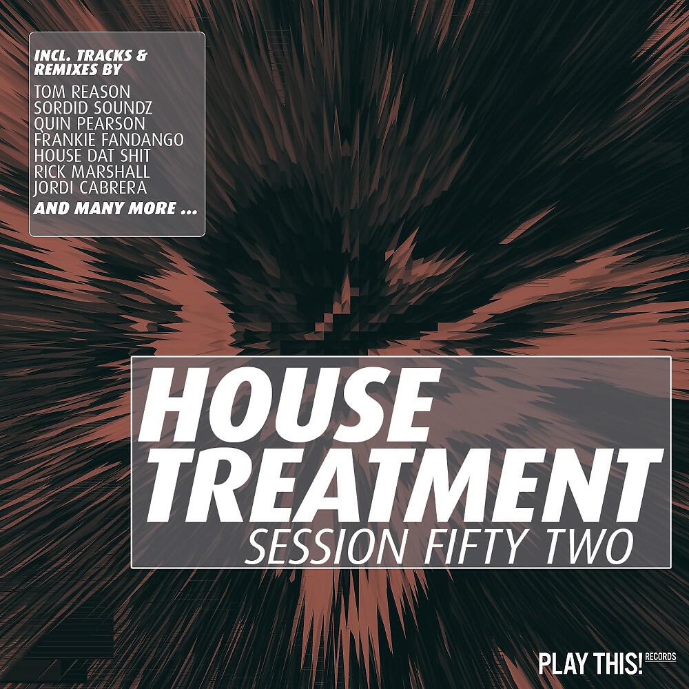 Релиз House Treatment, Vol. 52