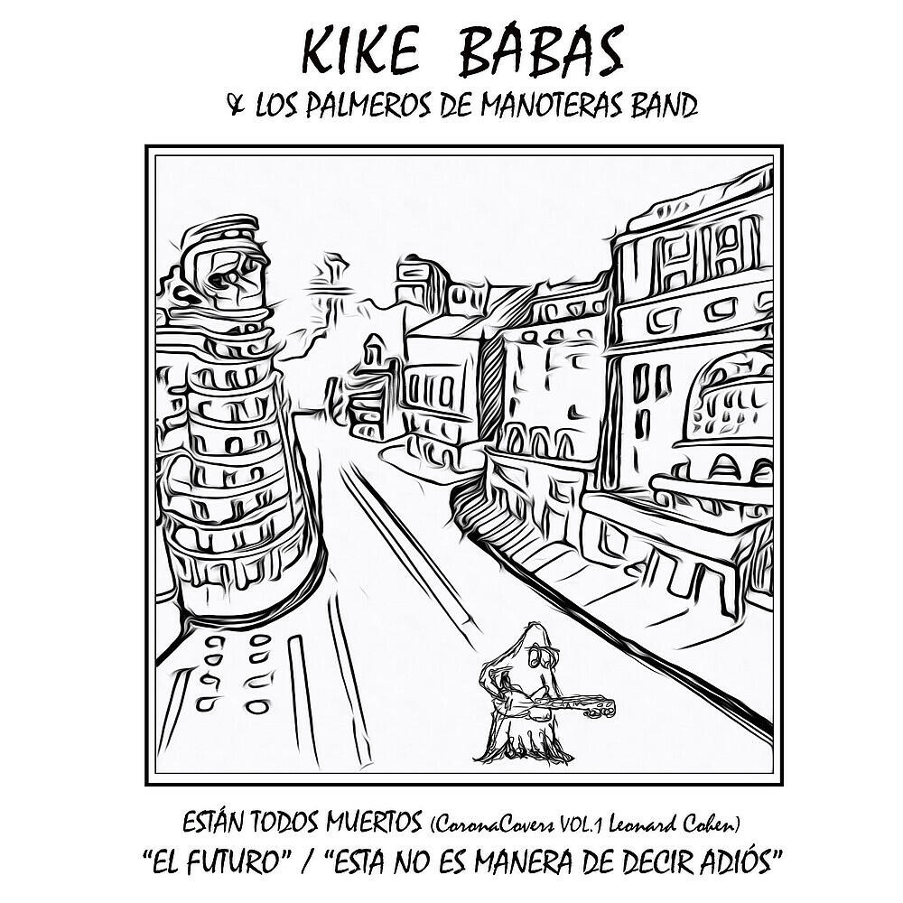 Релиз Están Todos Muertos, Vol. 1 (Coronacovers Leonard Cohen)