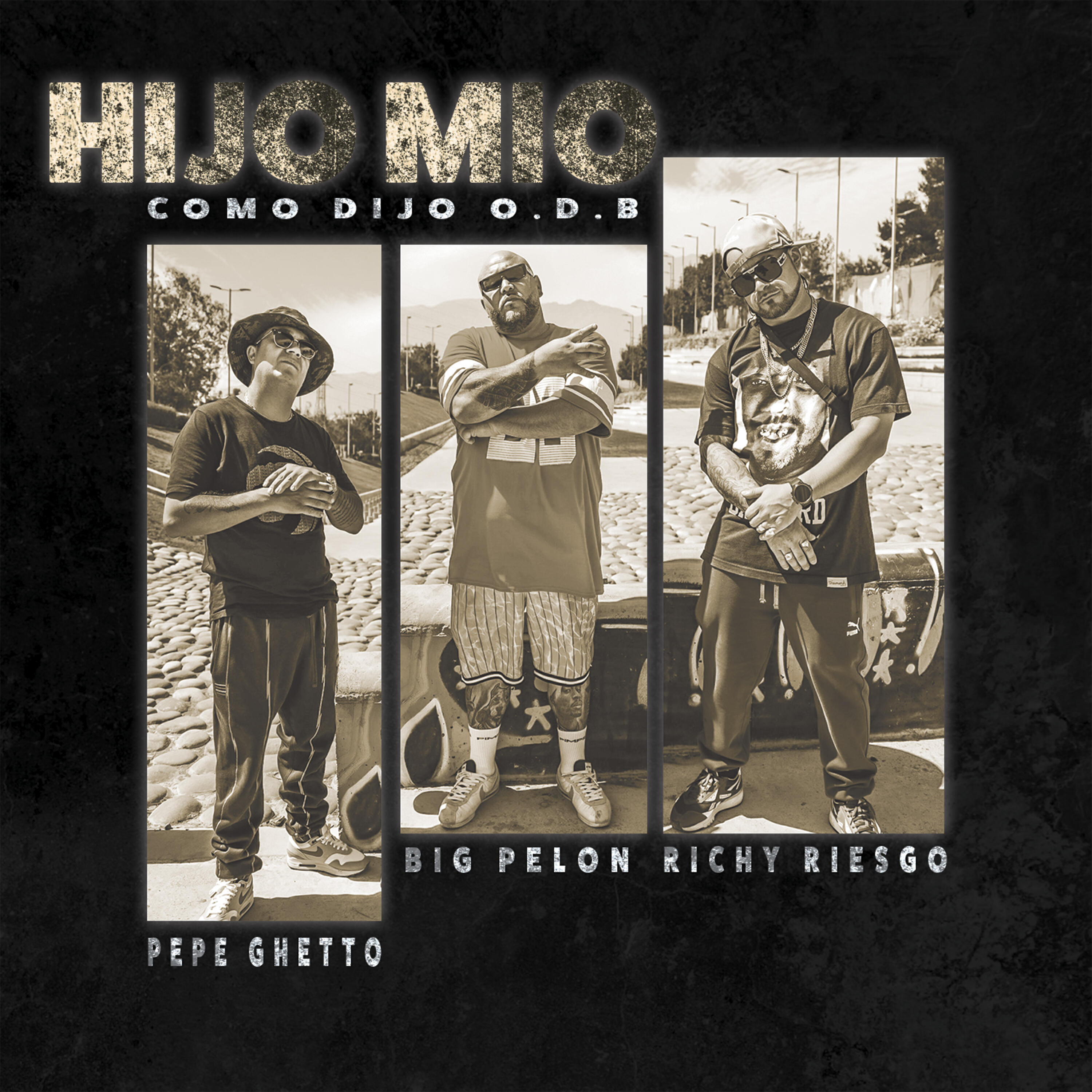 Релиз Hijo Mío (Como Dijo o D B)