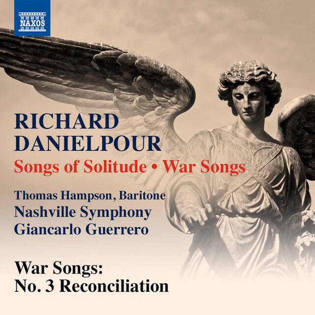 Релиз Richard Danielpour: War Songs: No. 3, Reconciliation (Live)