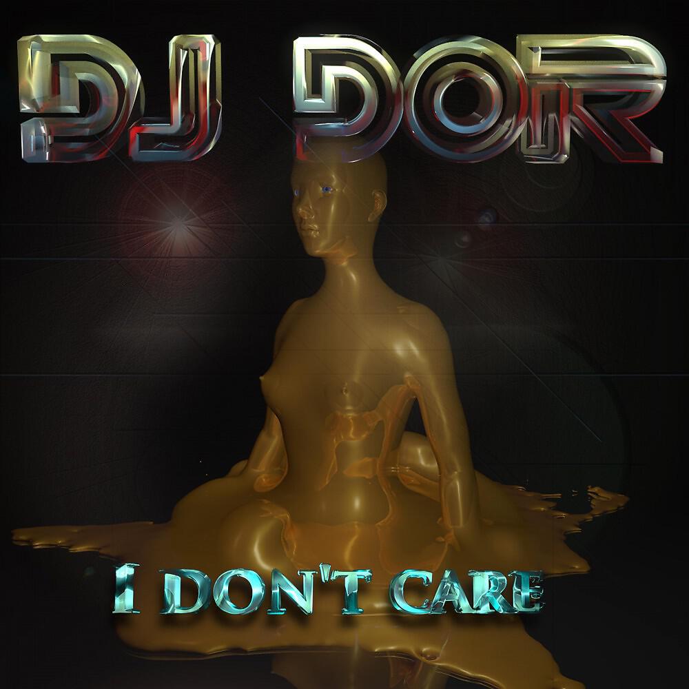 Скачать песню DJ Dor - I Don't Care (Radio Edit) бесплатно в MP3 для Android и iOS